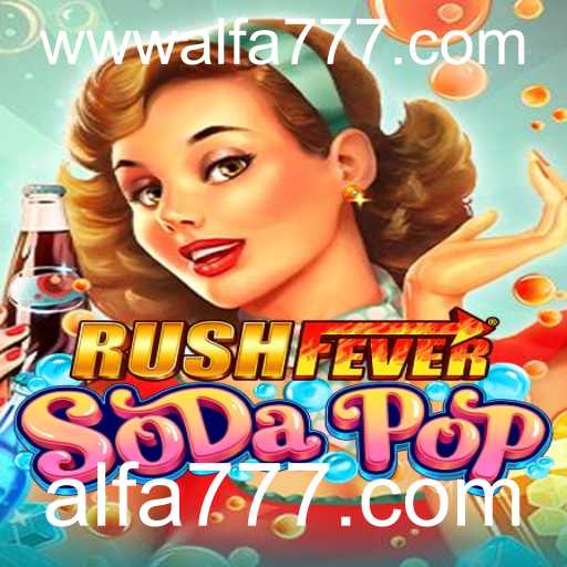 Jogando RushFeverSodaPop com Alfa777.com: Uma Experiência Única de Jogos